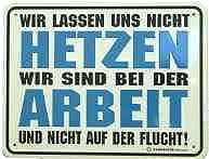 nicht-hetzen-sind-bei-der-arbeit nicht-hetzen-sind-bei-der-arbeit